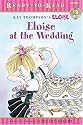 Eloise at the Wedding (Ready-to-Read. Level 1)