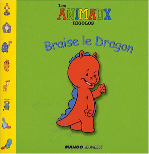 Braise le Dragon