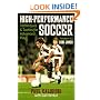High-Performance Soccer: Techniques & Tactics for Advanced Play