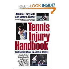 Tennis Injury Handbook: Professional Advice for Amateur Athletes
