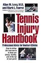 Tennis Injury Handbook: Professional Advice for Amateur Athletes