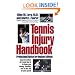 Tennis Injury Handbook: Professional Advice for Amateur Athletes