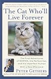 The Cat Who'll Live Forever