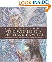 The World of the "Dark Crystal"
