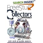 Click here to buy Free Stuff for Collectors on the Internet (Free Stuff on the Internet) by  Judy Heim and Gloria Hansen.
