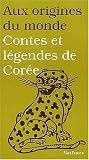 Contes et l�gendes de Cor�e