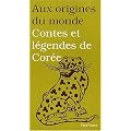 Contes et l�gendes de Cor�e