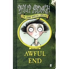 Awful End [Book One of the Eddie Dickens Trilogy]