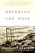 Drinking the Rain