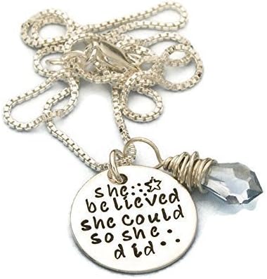 An Inspirational Necklace, She Believed She Could So She Did, Hand Stamped Sterling Silver