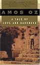 A Tale of Love and Darkness by Amos Oz
