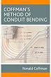 Coffman's Method of Conduit Bending