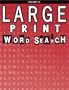Large Print Word Search Book