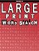 Books : Large Print Word Search Book