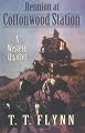 Five Star First Edition Westerns - Reunion at Cottonwood Station: A Western Quartet