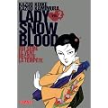 Lady Snowblood, Tome 2 : Qui s�me le vent r�colte la temp�te
