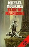 Elric of Melnibone (Elric Series)