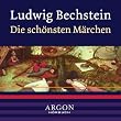 Die sch�nsten M�rchen. CD.