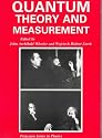Quantum Theory and Measurement (Princeton Series in Physics)