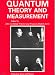 Book Quantum Theory and Measurement (Princeton Series in Physics)
