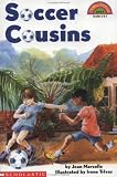 Soccer Cousins (Hello Reader! - Level 4, Grades 2 & 3)