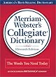 Merriam-Webster's Collegiate Dictionary, 11th Edition