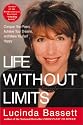 Life Without Limits