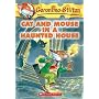 Cat and Mouse in a Haunted House (Geronimo Stilton, No. 3) (Geronimo Stilton)