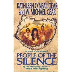 People of the Silence: A Novel of the Anasazi (The First North Americans series, Book 8)