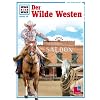 WAS IST WAS, Band 18: Der Wilde Westen