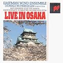 Eastman Wind Ensemble Live in Osaka