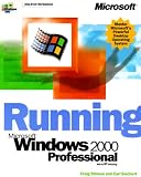 Running Microsoft Windows 2000 Professional (Running)