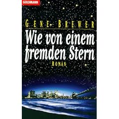 Wie von einem fremden Stern.