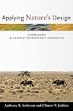 Applying Nature's Design: Corridors as a Strategy for Biodiversity   Conservation (Issues, Cases, and Methods in Biodiversity Conservation)