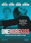 One More Kiss