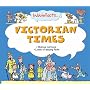 Victorian Times (Bubblefacts)