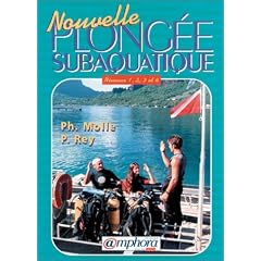 Nouvelle plong�e subaquatique. Pr�paration aux niveaux 1 � 4