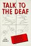 Talk to the Deaf