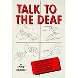 Talk to the Deaf