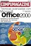 MS Office 2000 Tecnicas Avanzadas con CD-ROM: Manuales Compumagazine, en Espanol / Spanish (Compumagazine; Coleccion de Libros & Manuales) (Spanish Edition)