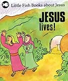 Jesus lives!