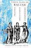 Three Plays of Racine: Phaedra, Andromache, and Brittanicus (Phoenix Books)