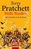 Helle Barden. Ein Roman von der bizarren Scheibenwelt.