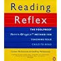 The Reading Reflex: The Foolproof Method for Teaching Your Child to Read