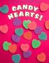 Candy Hearts! (Scratch and Sniff Fun!)