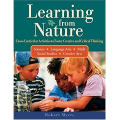 Learning from Nature: Cross-Curricular Activities to Foster Creative and Critical Thinking