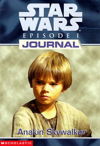 Cover of Anakin Skywalker (Star Wars Episode I: Journal Series)