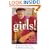 Girls!: Helping Your Little Girl Become an Extraordinary Woman