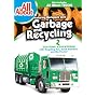 All About Garbage & Recycling