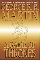 A Game of Thrones (A Song of Ice and Fire, Book 1)